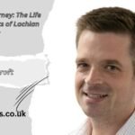 Unveiling the Journey: The Life and Achievements of Lachlan Croft